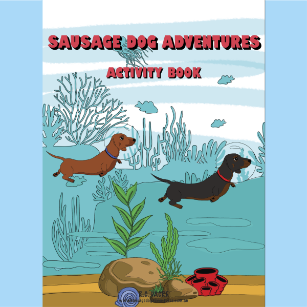 Sausage Dog Adventures - 'Activity Book'